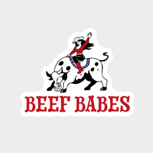 Beef Babes 3x3 sticker.